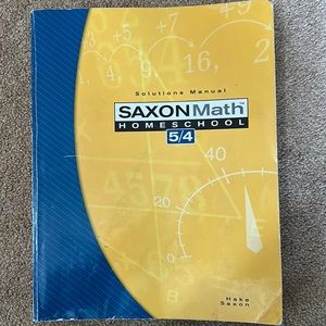 Saxon 5/4 Solutions Manual